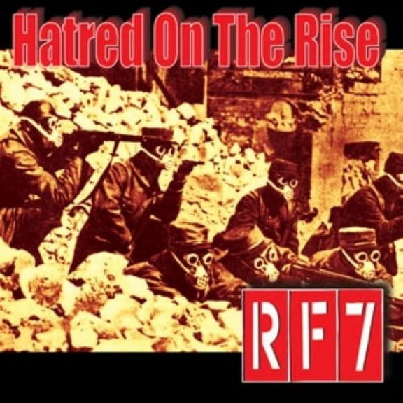 Rf7 - Hatred on the Rise [CD]