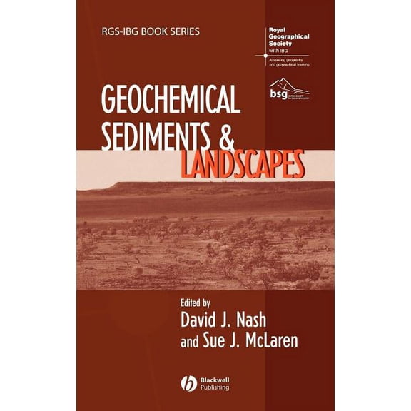 Rgs-Ibg Book Geochemical Sediments and Landscapes, (Hardcover)