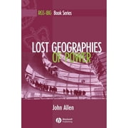 Rgs-Ibg Book Lost Geographies of Power, Book 21, Paperback