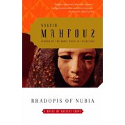 Rhadopis of Nubia A Novel of Ancient Egypt, Paperback