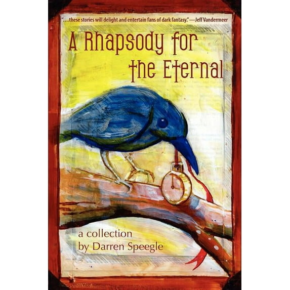 A Rhapsody for the Eternal (Paperback)