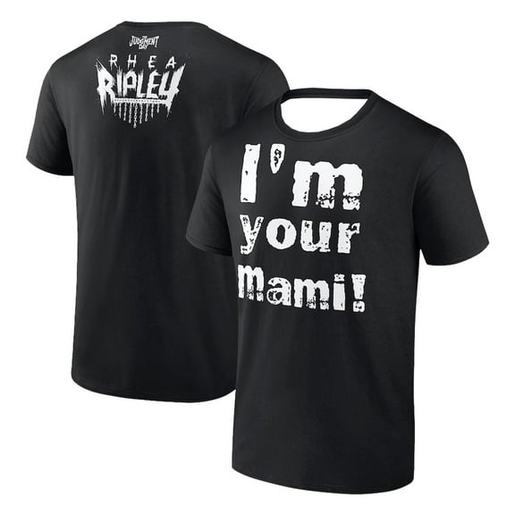 Rhea Ripley I'm Your Mami T-shirt Crewneck Short Sleeve Streetwear Men Women Outdoor Sportwear Tops