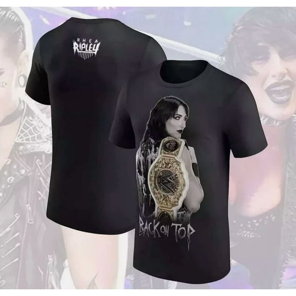 Rhea Ripley WWE Back On Top 2025 T-Shirt All Size For Fan ,Black Color,Size XL