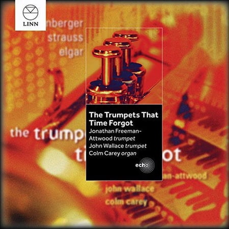 Rheinberger / Strauss / Elgar - Trumpets That Time Forgot - Music & Performance - CD