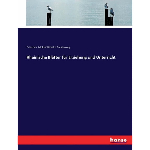 Rheinische Blätter für Erziehung und Unterricht, (Paperback)