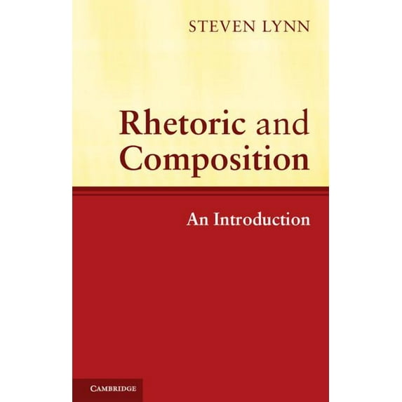 Rhetoric and Composition, (Paperback)