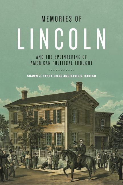 Rhetoric and Democratic Deliberation Memories of Lincoln and the ...