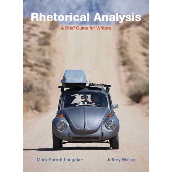 Rhetorical Analysis: A Brief Guide for Writers, (Paperback)