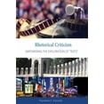thumbnail image 1 of Pre-Owned Rhetorical Criticism: Empowering the Exploration of Texts (Paperback) 1516523806 9781516523801, 1 of 1
