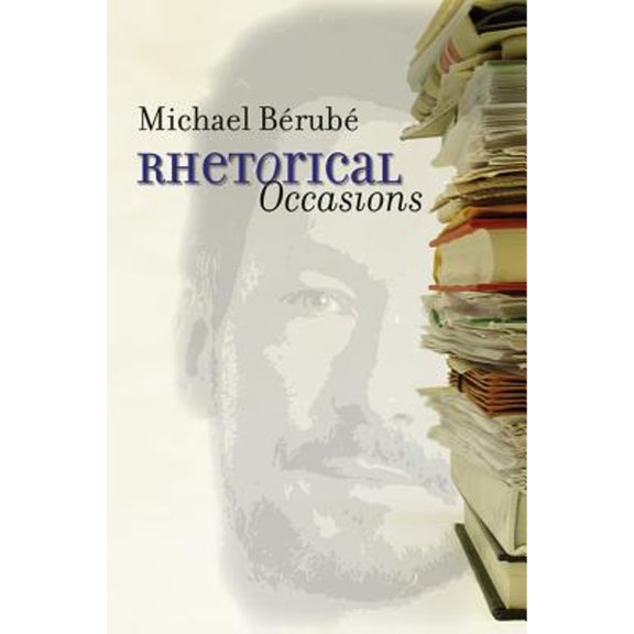 Pre-Owned Rhetorical Occasions: Essays on Humans and the Humanities (Paperback) 0807857777 9780807857779