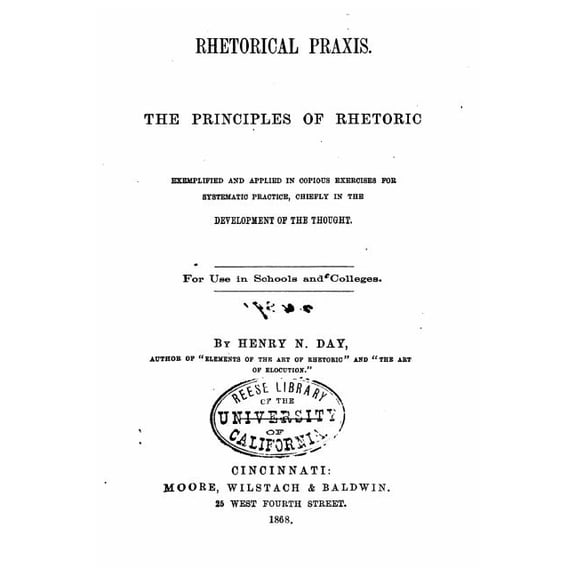 Rhetorical Praxis, the Principles of Rhetoric