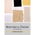 thumbnail image 1 of Pre-Owned Rhetorical Theory: An Introduction (Paperback) 157766731X 9781577667315, 1 of 1