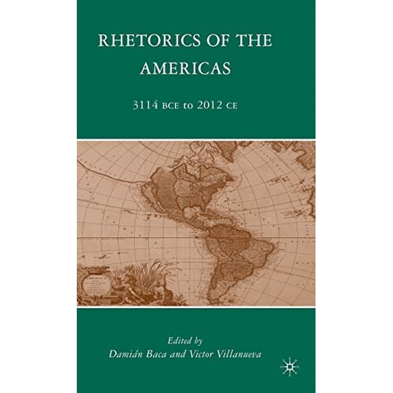 Pre-Owned Rhetorics of the Americas