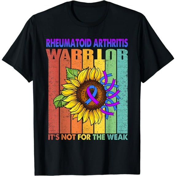 Rheumatoid Arthritis Warrior It's Not For The Weak T-Shirt