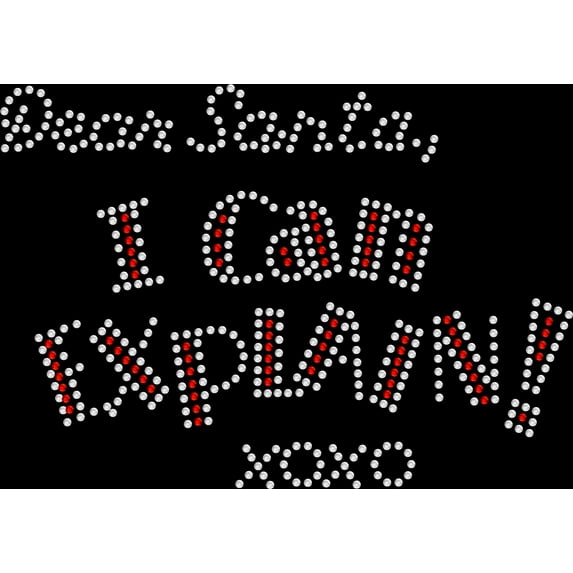 Rhinestone Bling Sparkle Iron On Transfer DIY Dear Santa I Can Explain