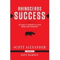 thumbnail image 1 of Pre-Owned Rhinoceros Success: The Secret to Charging Full Speed Toward Every Opportunity (Hardcover) 1937077152 9781937077150, 1 of 1