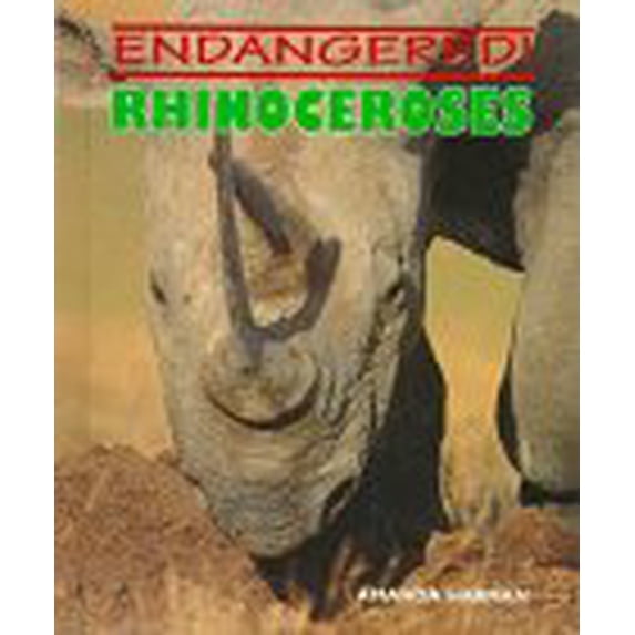 Pre-Owned Rhinoceroses Endangered Library Binding Amanda Harman