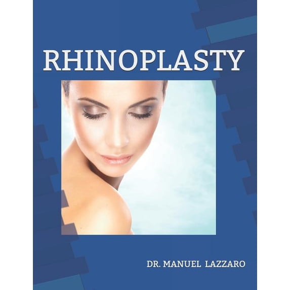 Rhinoplasty: Outpatients Surgical Guide (Paperback)