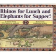 thumbnail image 1 of Pre-Owned Rhinos for Lunch and Elephants for Supper! (Hardcover) 0395607345 9780395607343, 1 of 1