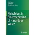 thumbnail image 1 of Rhizobiont in Bioremediation of Hazardous Waste, (Paperback), 1 of 1