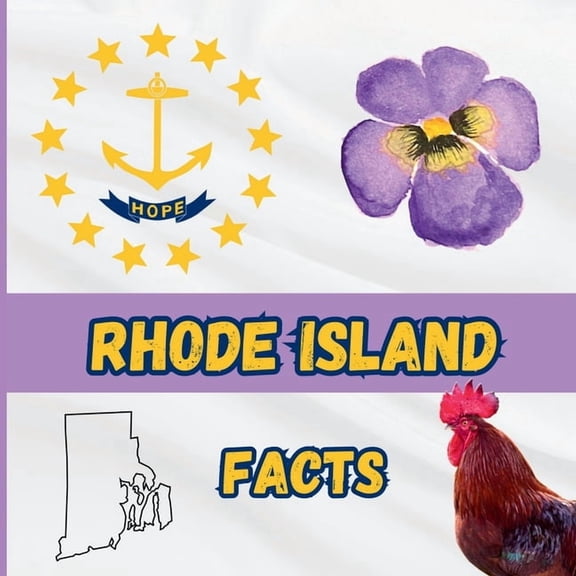 50 States Fact Books Rhode Island Facts: Interesting Facts About Rhode Island, (Paperback)