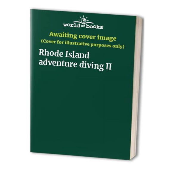 Pre-Owned Rhode Island adventure diving II Paperback