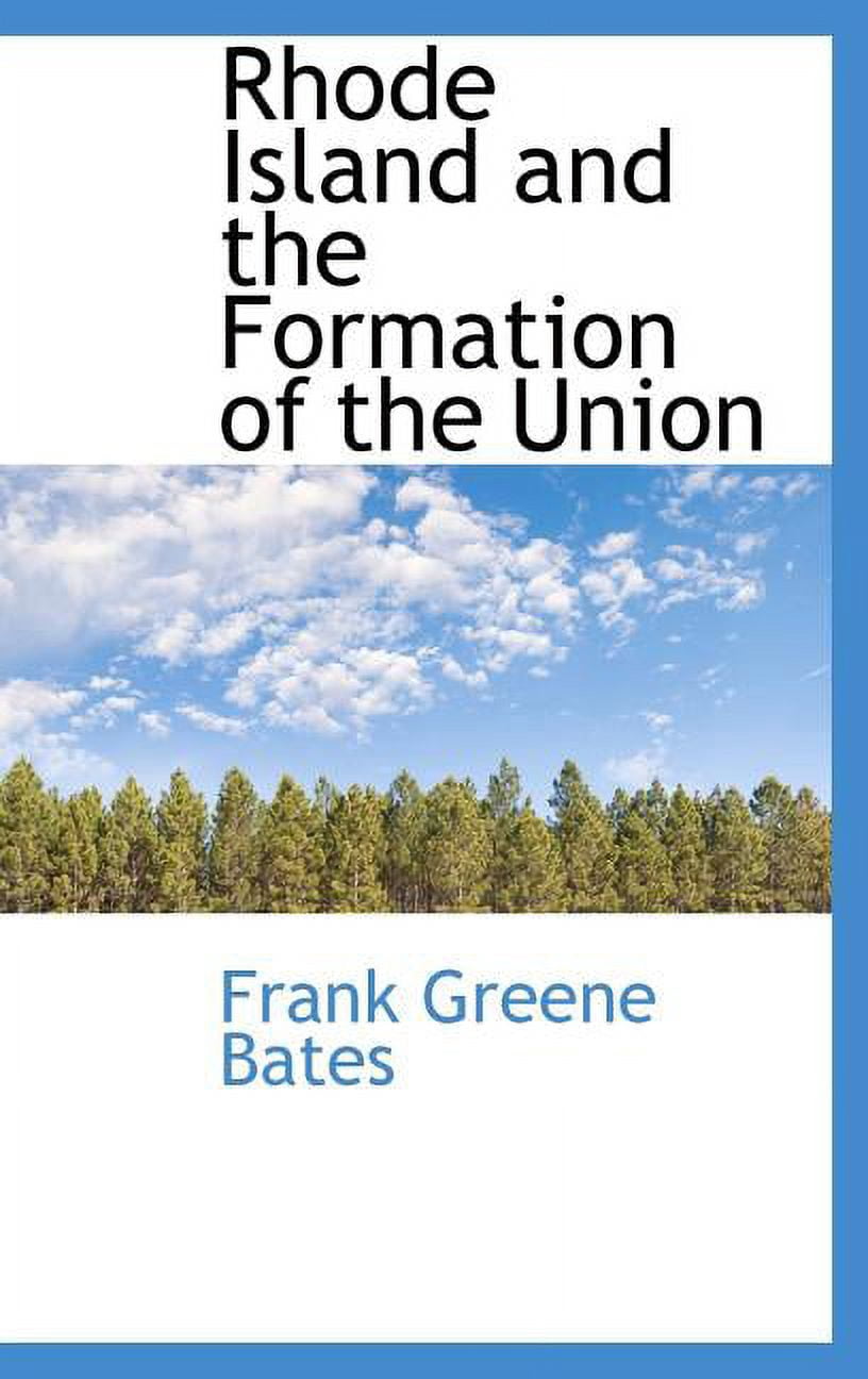 Rhode Island and the Formation of the Union (Hardcover)