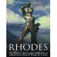 thumbnail image 1 of Rhodes: The History and Legacy of the Greek Island from Ancient Times to Today (Paperback) by Charles River, 1 of 1