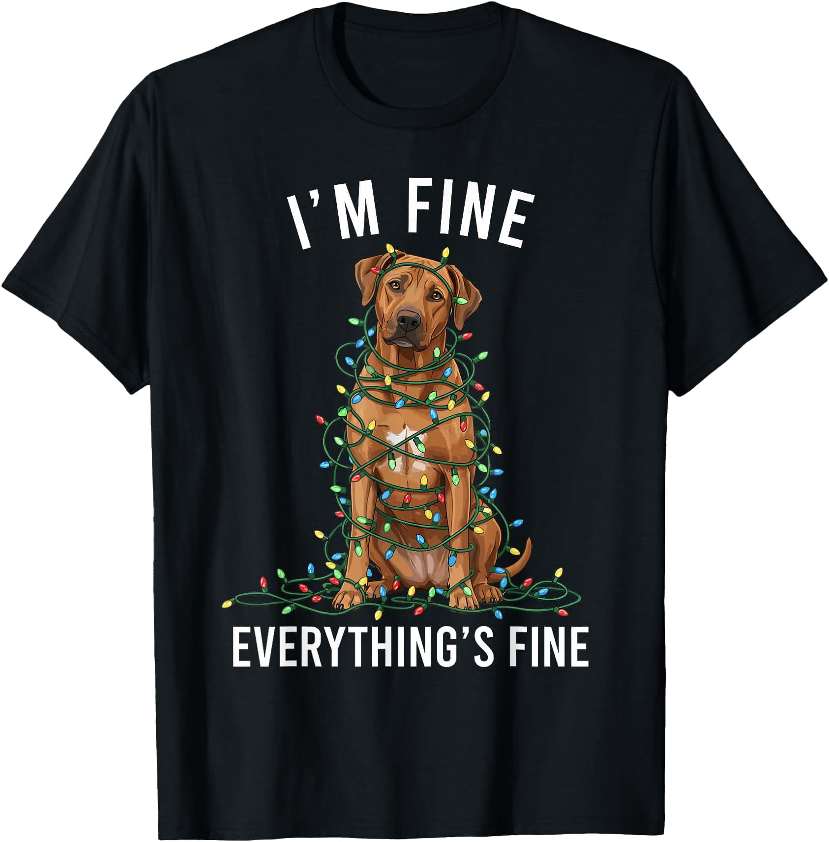 Giant Ridgeback Rhodesian Ridgeback Christmas Everything Is T-Shirt - Walmart.com