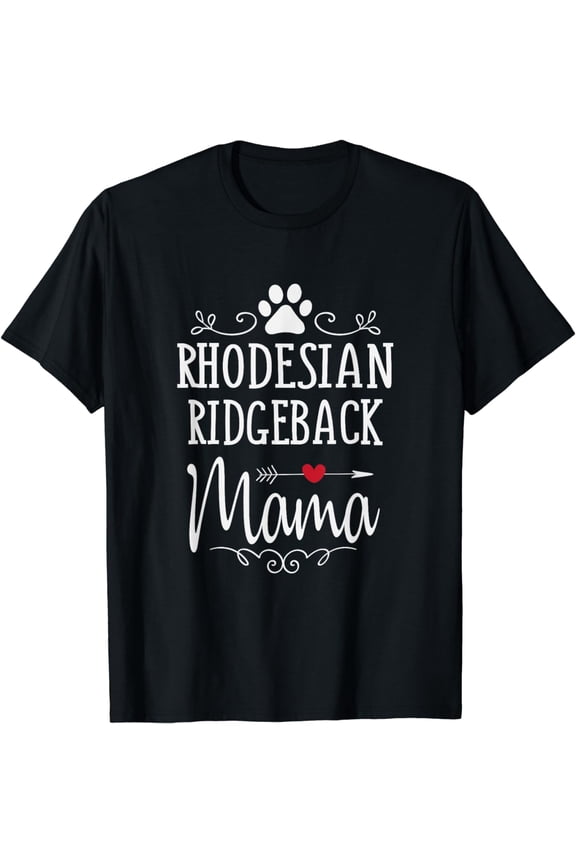 Rhodesian Ridgeback Mama - Funny Ridgeback Lover Shirt Gift