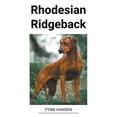 thumbnail image 1 of Rhodesian Ridgeback, (Paperback), 1 of 1