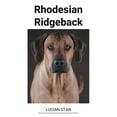 thumbnail image 1 of Rhodesian Ridgeback, (Paperback), 1 of 1