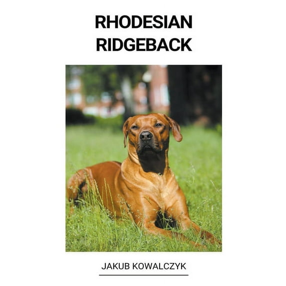 Rhodesian Ridgeback, (Paperback)