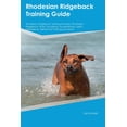 thumbnail image 1 of Rhodesian Ridgeback Training Guide Rhodesian Ridgeback Training Includes: Rhodesian Ridgeback Tricks, Socializing, House, (Paperback), 1 of 1