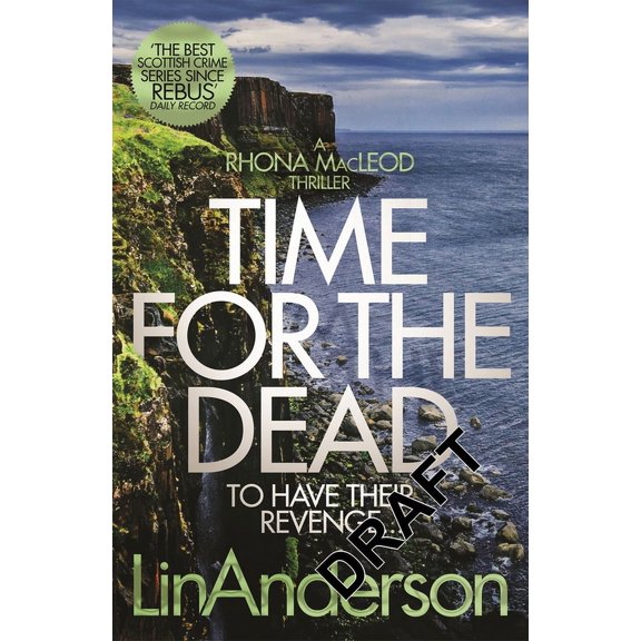 Rhona MacLeod Time for the Dead, Book 14, (Paperback)