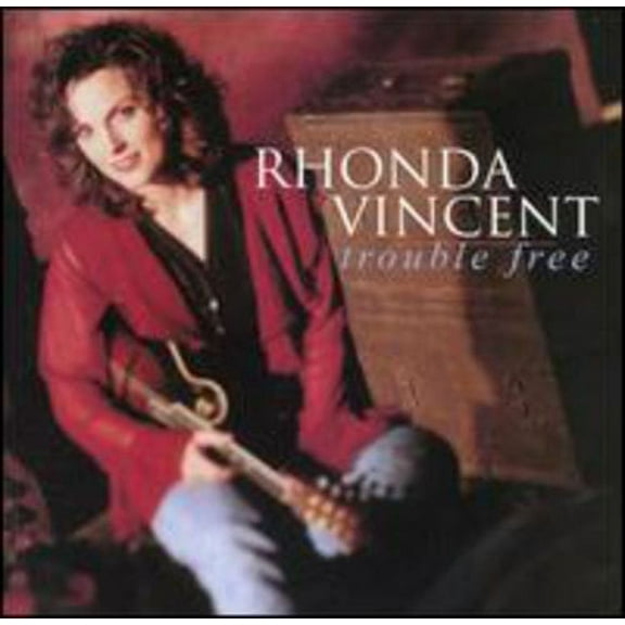 Rhonda Vincent - Trouble Free - Music & Performance - CD