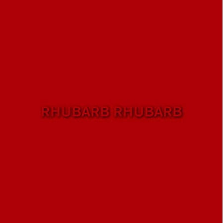 Rhubarb Rhubarb (Vinyl)
