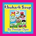 thumbnail image 1 of Rhubarb Soup, (Paperback), 1 of 1