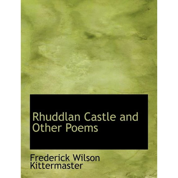 Rhuddlan Castle and Other Poems (Paperback)