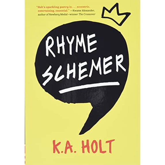Pre-Owned Rhyme Schemer: (Poetic Novel, Middle Grade Novel in Verse, Anti-Bullying Book for Reluctant Readers) (Paperback) 1452145709 9781452145709