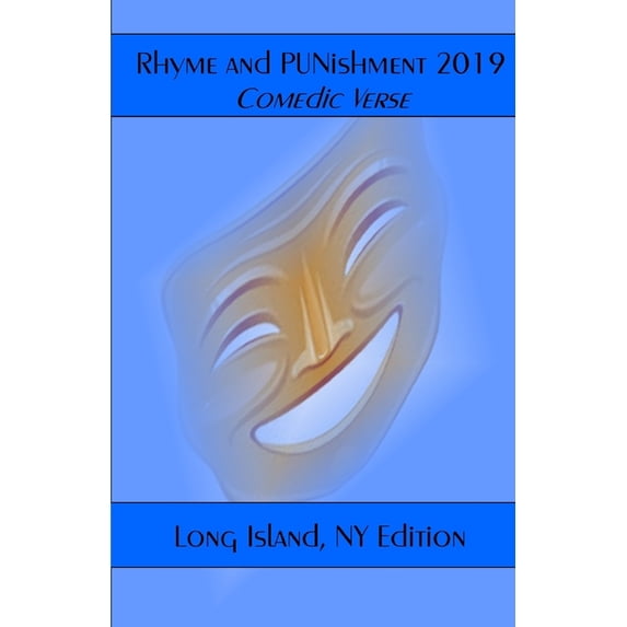 Rhyme and PUNishment, Long Island Edition: Comedic Verse (Paperback)