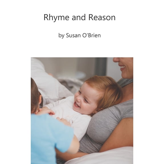 Rhyme and Reason, (Paperback)