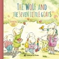 thumbnail image 1 of Rhymed Classic Tales: The Wolf and the Seven Little Goats (Hardcover), 1 of 1