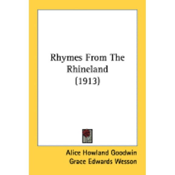 Rhymes From The Rhineland (1913) (Paperback)