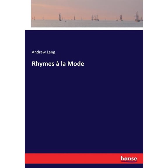 Rhymes la Mode, (Paperback)