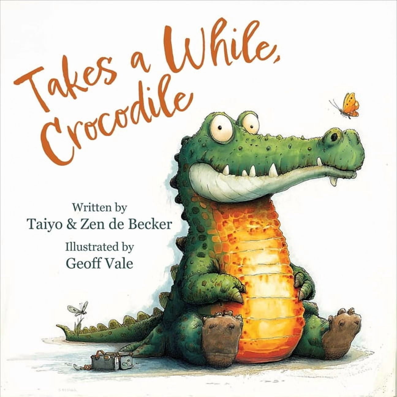 Rhymetime Animals Takes a While, Crocodile, (Hardcover)