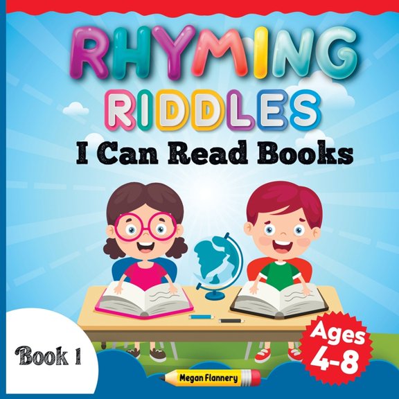 Rhyming Books - Fun Educational for Kids Rhyming Riddles for Kids Ages 4-8: I Can Read Books My First. Rhyming Children Book. Beginning Reader Book for Boys and , Book 1, (Paperback)