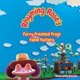 thumbnail image 1 of Rhyming Rose's Furry Freckled Frogs Fable Factory, (Paperback), 1 of 1