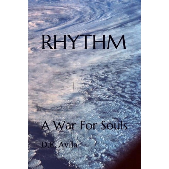 Rhythm: A War For Souls (Paperback)