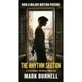 thumbnail image 1 of Pre-Owned The Rhythm Section : A Stephanie Patrick Thriller (Mass Market Paperback) 9781250215413, 1 of 1